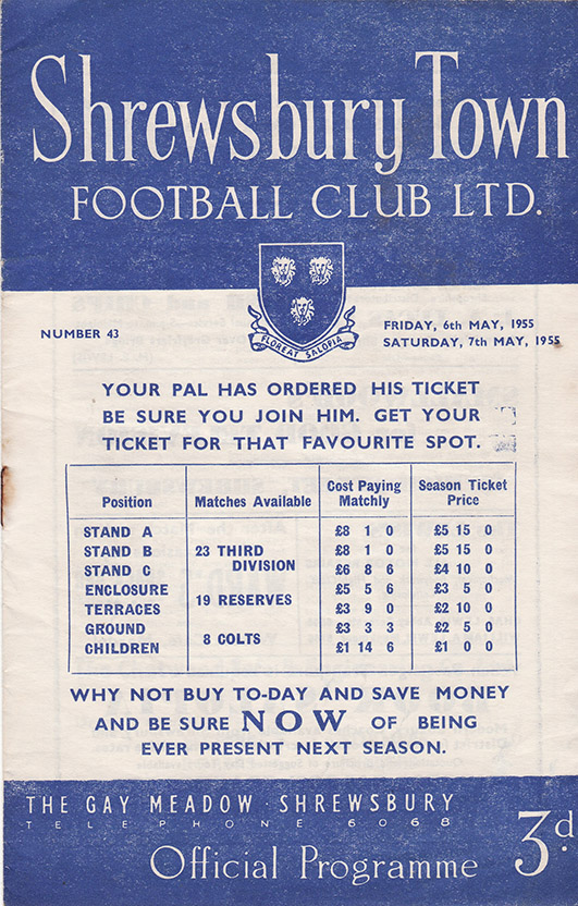 <b>Friday, May 6, 1955</b><br />vs. Shrewsbury Town (Away)